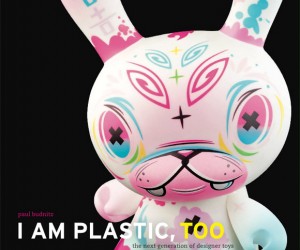 Curated by Kidrobot&rsquo;s founder, Paul Budnitz, &lsquo;I Am Plastic, Too&rsquo; is a stunningl...